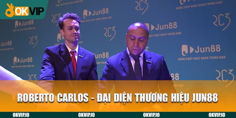 Roberto carlos - Đại diện thương hiệu Jun88