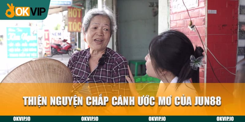 Thiện nguyện chắp cánh ước mơ của Jun88