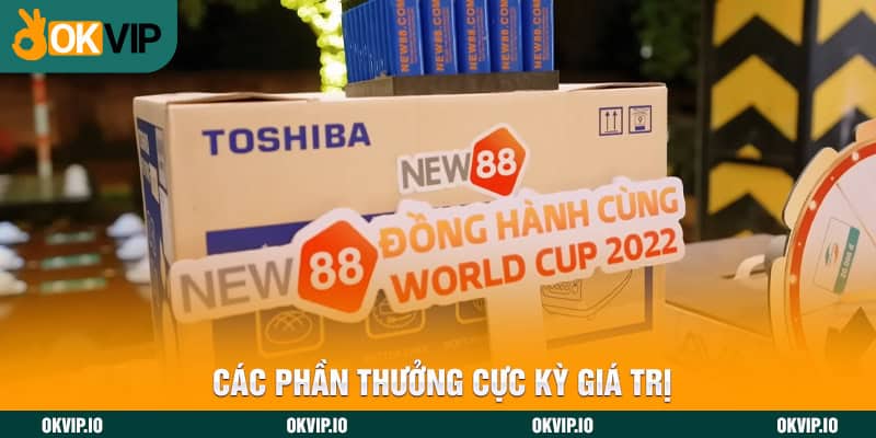 Các phần thưởng cực kỳ giá trị